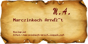 Marczinkech Arnót névjegykártya